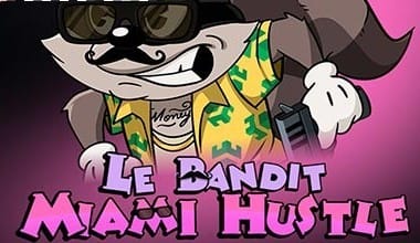 Le Bandit Miami Hustle